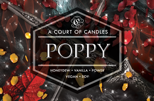 Poppy - From Blood & Ash - Soy Candle