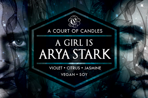 Arya Stark - Soy Candle