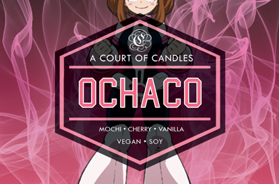 Ochaco - Soy Candle
