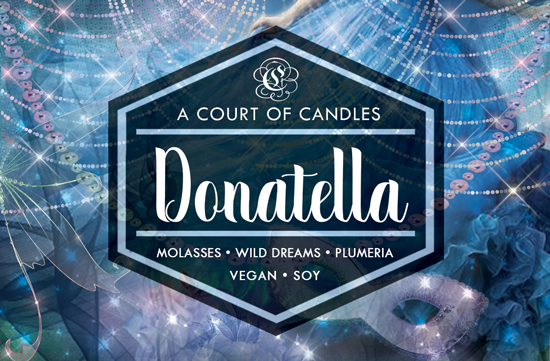 Donatella - Welcome to Caraval Limited Edition - Soy Candle
