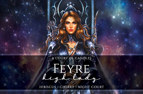 Feyre High Lady - Special Edition - Soy Candle